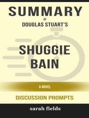 cover image of Summary of Douglas Stuart's Shuggie Bain